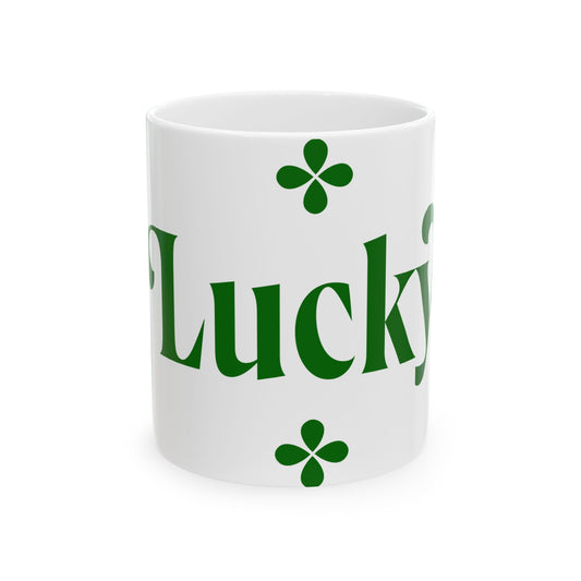 Lucky St Patrick day Ceramic Mug, (11oz, 15oz)