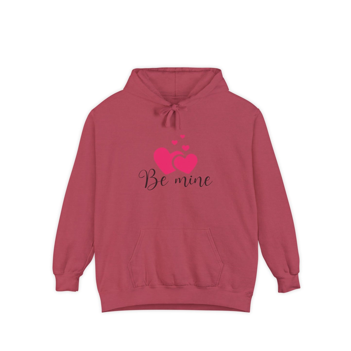 Be Mine Hoodie - Unisex Garment-Dyed Valentine's Day Sweatshirt