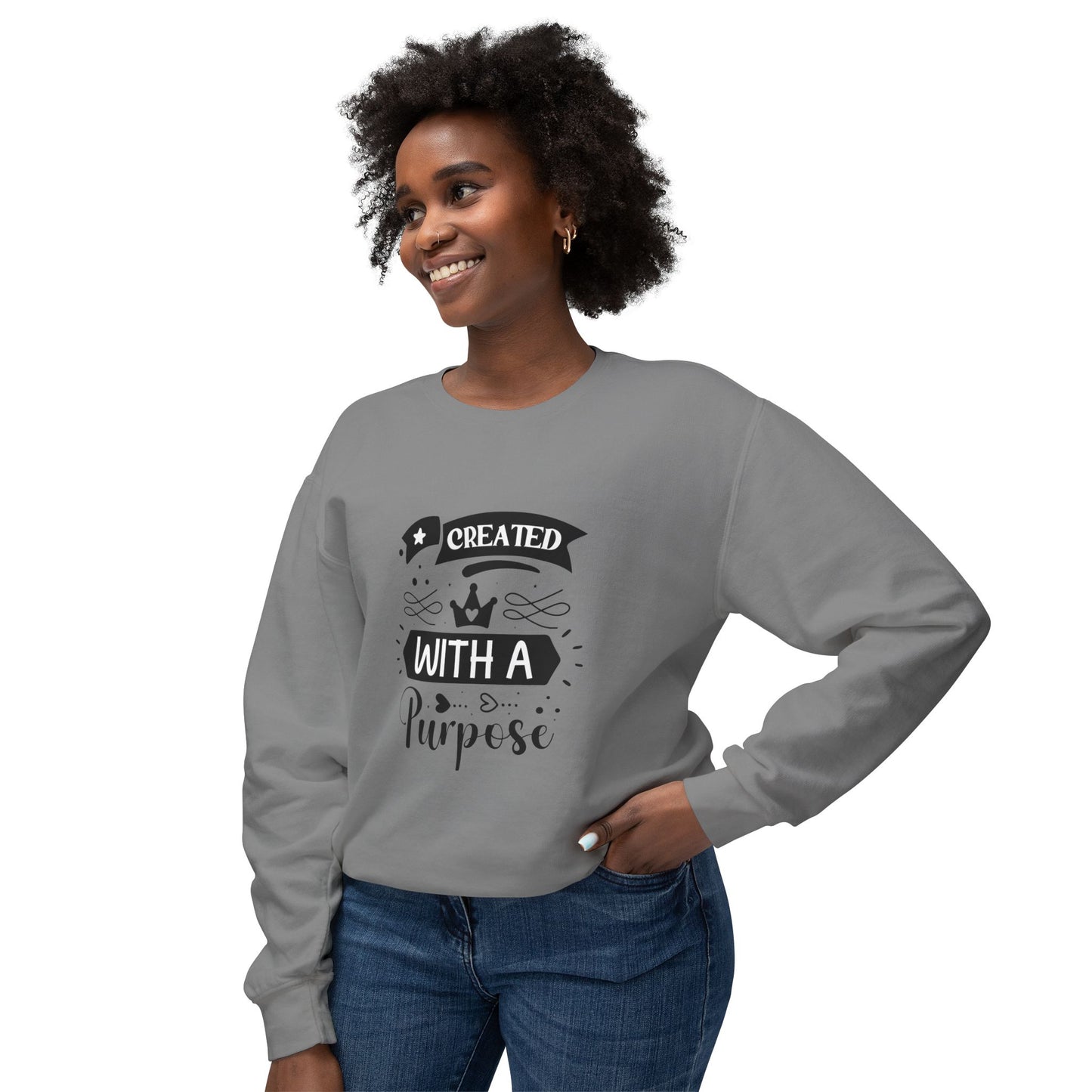 Inspirational Crewneck Sweatshirt - "Created with a Purpose"