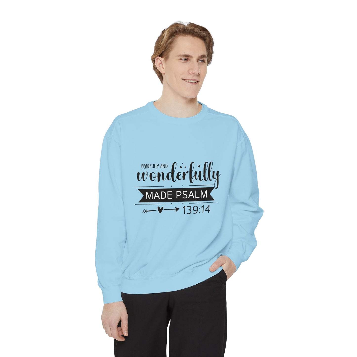 Wonderfully Made Sweatshirt - Unisex Garment-Dyed Pullover with Psalm 139:14