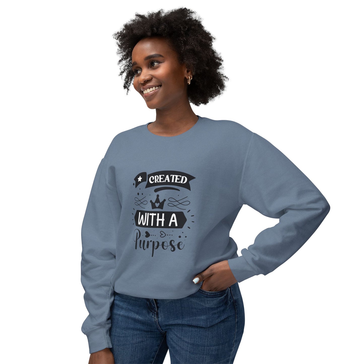 Inspirational Crewneck Sweatshirt - "Created with a Purpose"