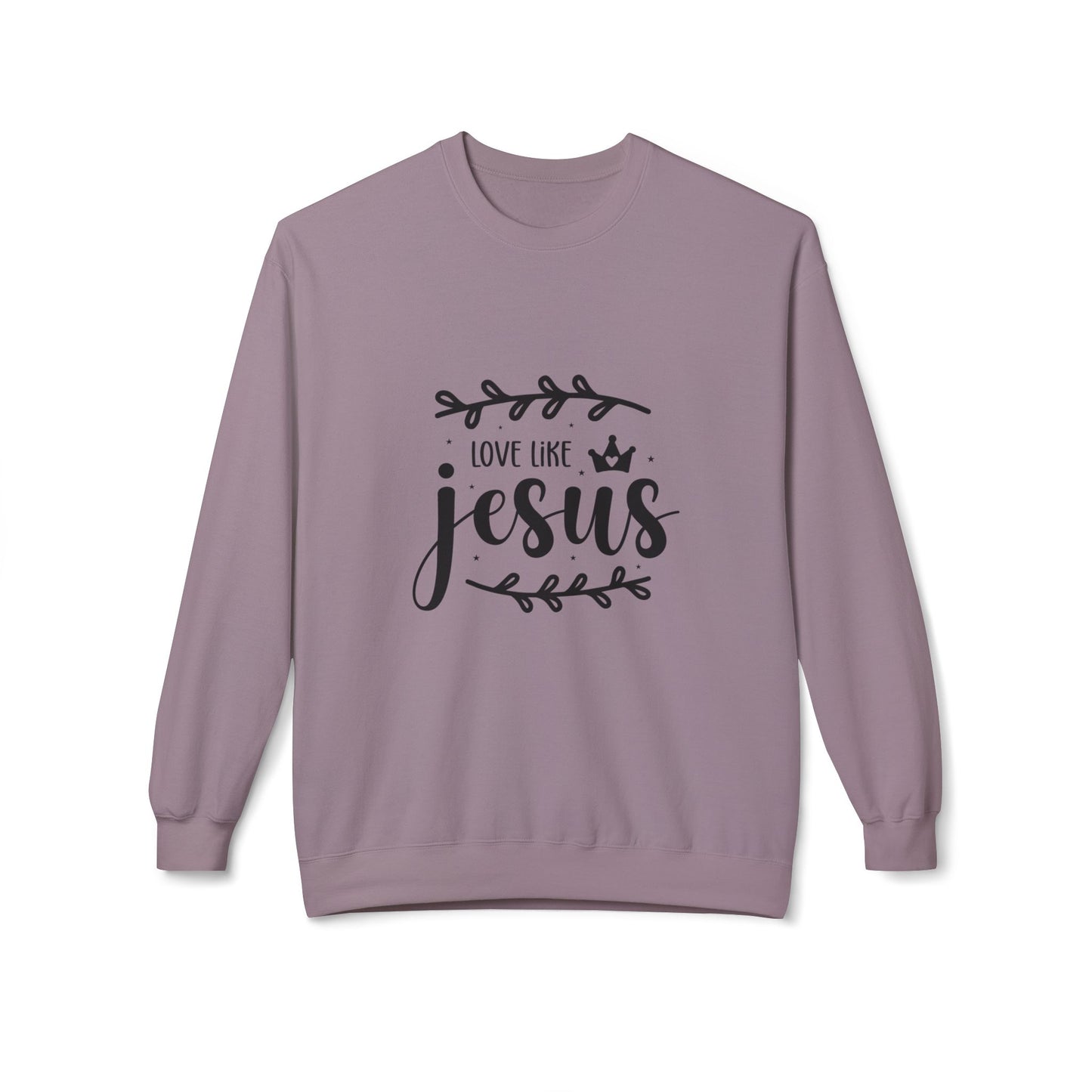 Inspirational Jesus Fleece Sweatshirt - 'Love Like Jesus' & 'I'm a Child of God'