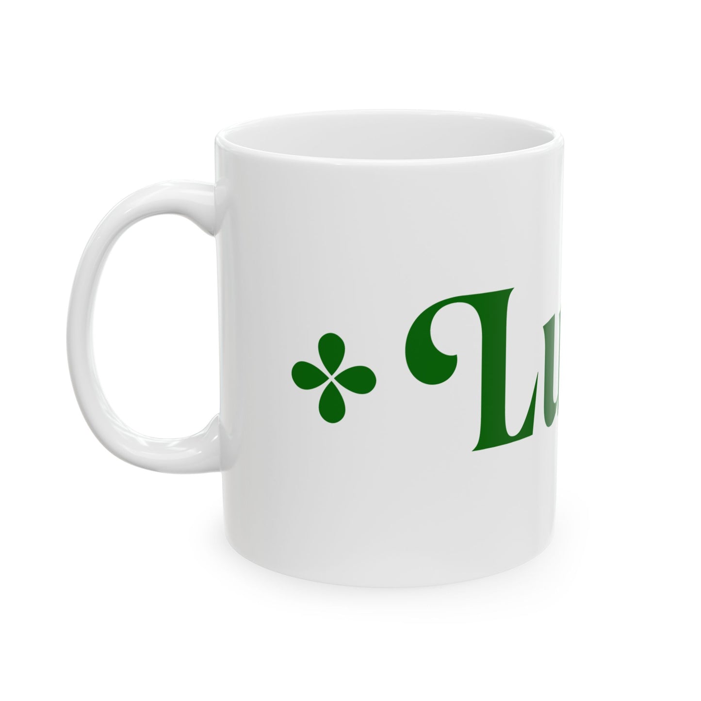 Lucky St Patrick day Ceramic Mug, (11oz, 15oz)