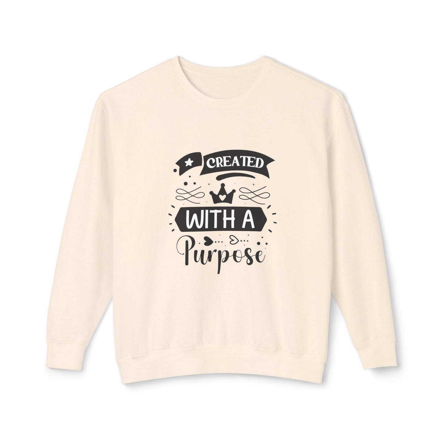 Inspirational Crewneck Sweatshirt - "Created with a Purpose"