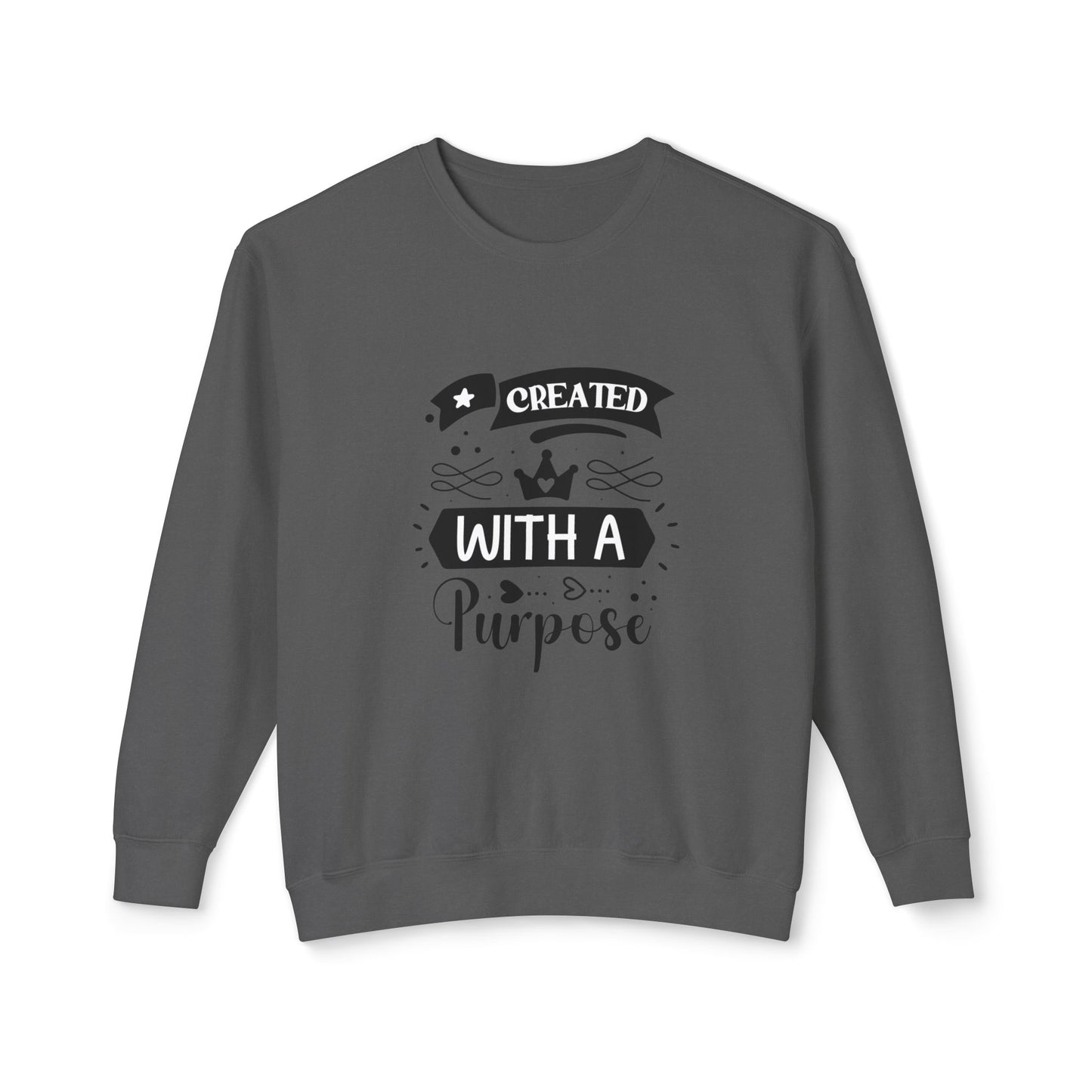 Inspirational Crewneck Sweatshirt - "Created with a Purpose"