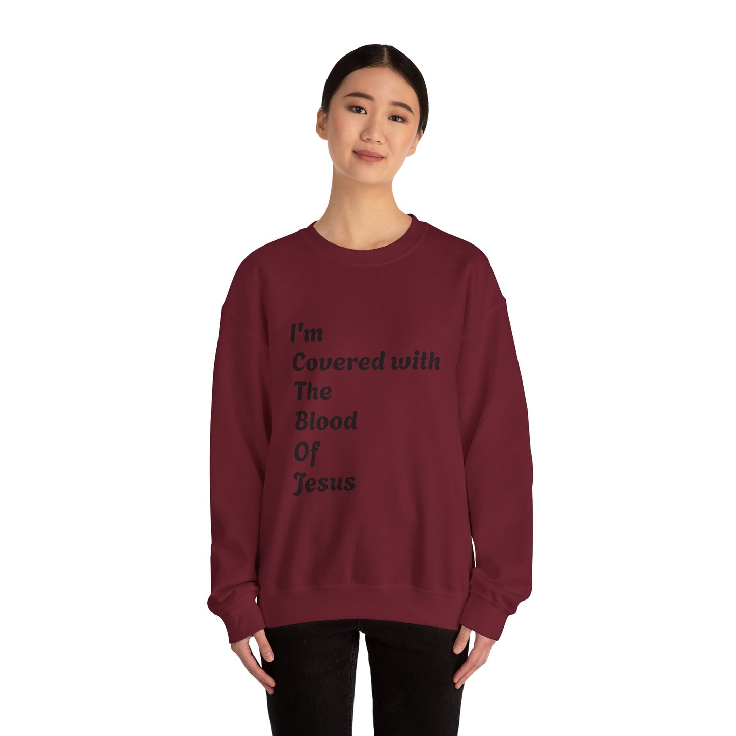 Faith-Inspired Unisex Crewneck Sweatshirt - "I'm Covered with The Blood Of Jesus"