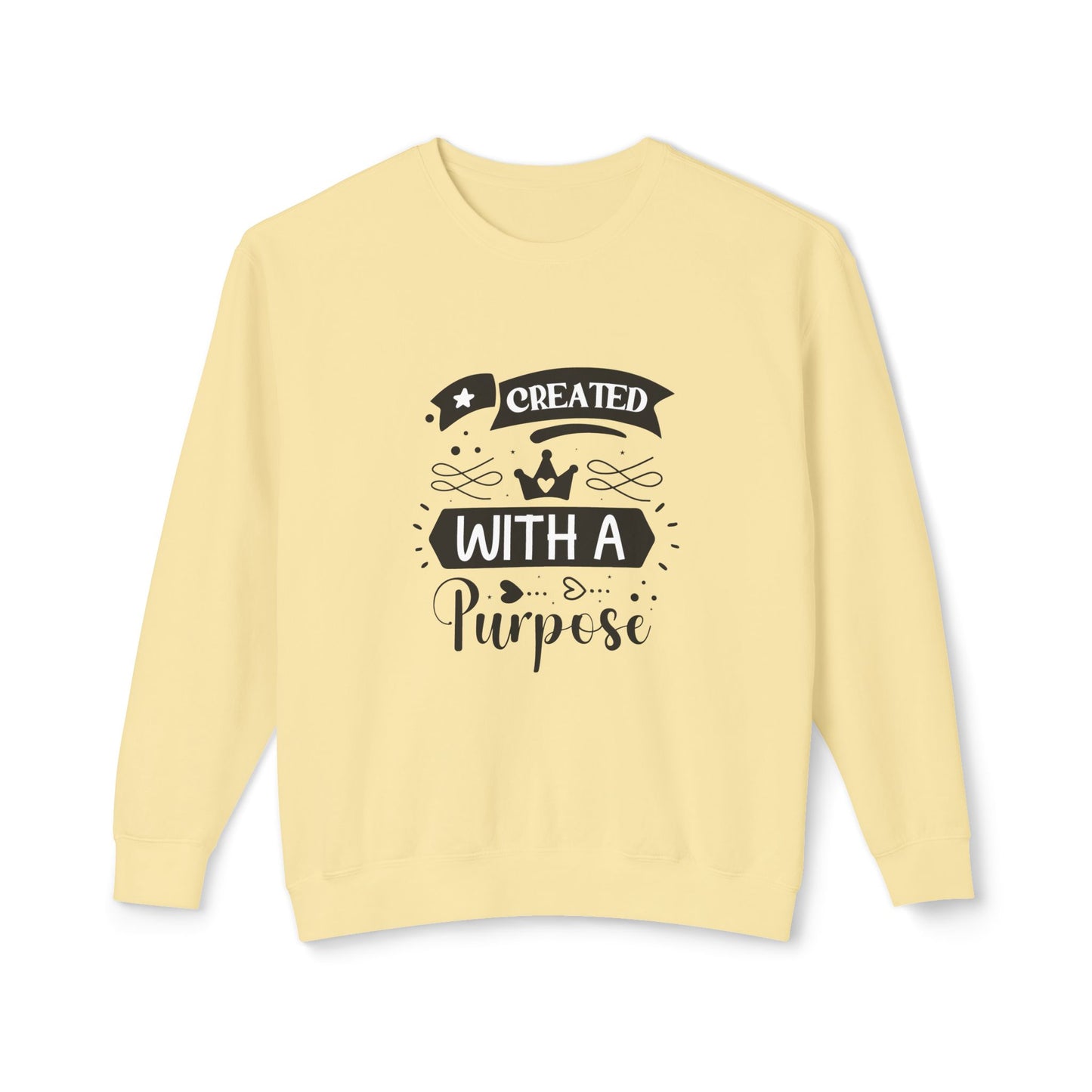 Inspirational Crewneck Sweatshirt - "Created with a Purpose"