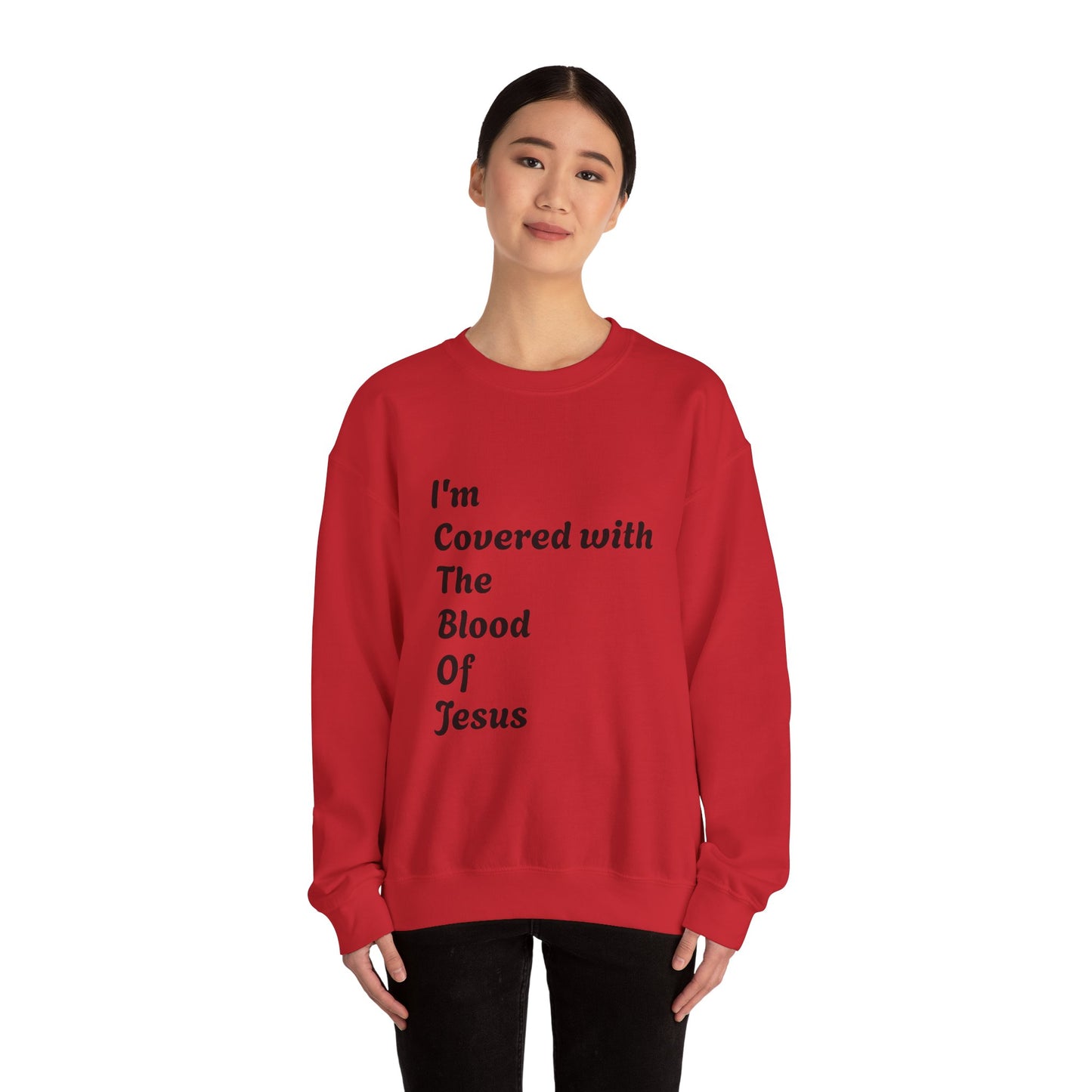 Faith-Inspired Unisex Crewneck Sweatshirt - "I'm Covered with The Blood Of Jesus"