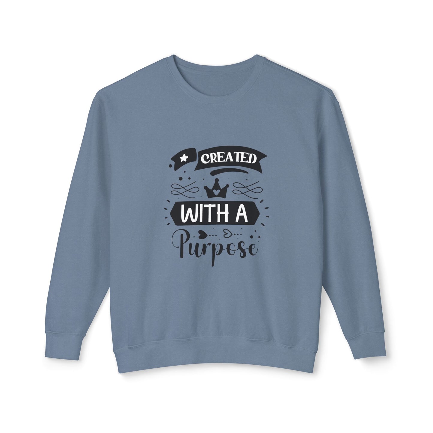 Inspirational Crewneck Sweatshirt - "Created with a Purpose"