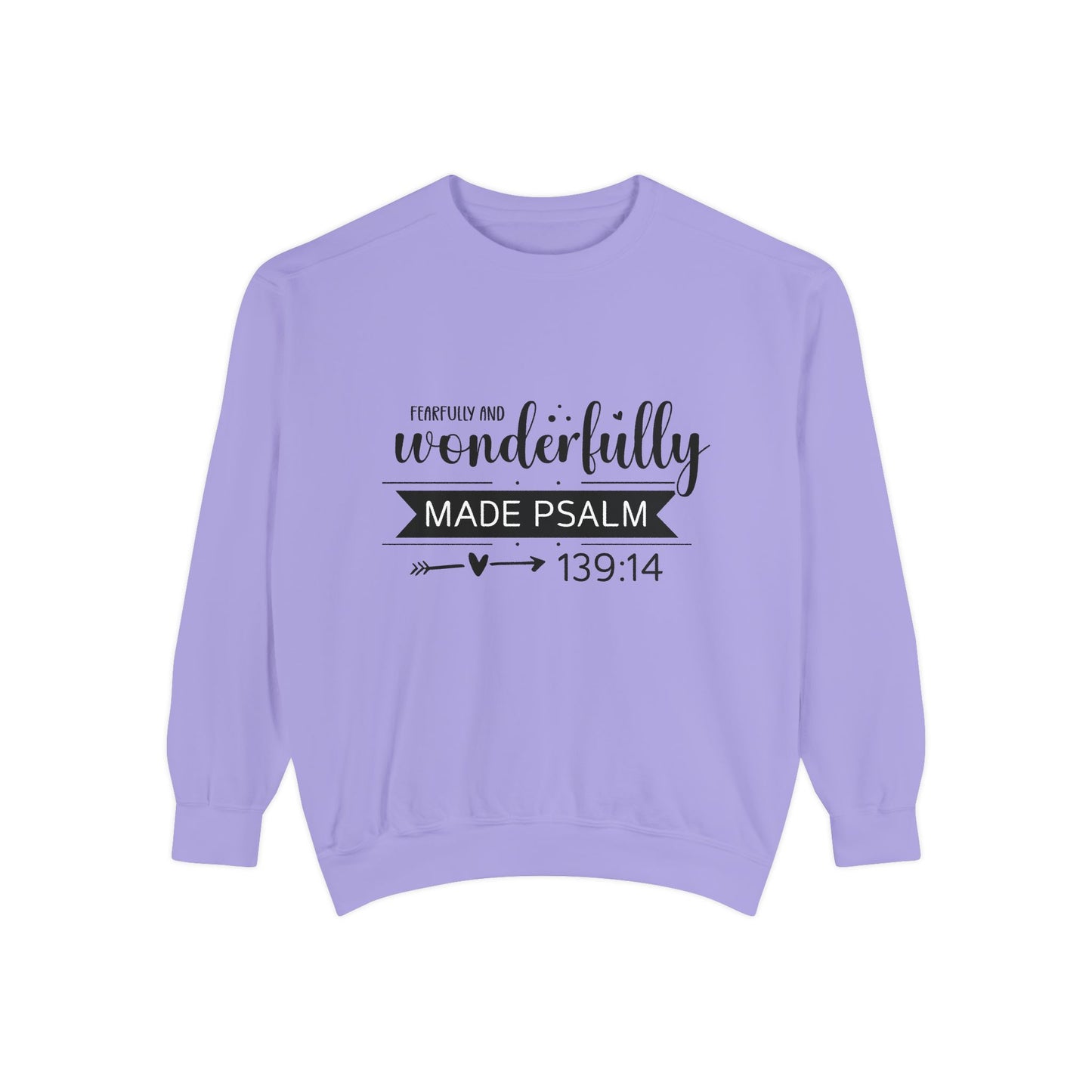 Wonderfully Made Sweatshirt - Unisex Garment-Dyed Pullover with Psalm 139:14